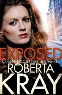 Odhalení - Strhující, drsný thriller z prostředí gangů plný vražd, tajemství a pomsty - Exposed - A gripping, gritty gangland thriller of murder, mystery and revenge