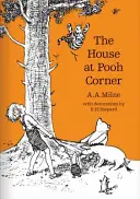 Dům v Púově koutě - House at Pooh Corner
