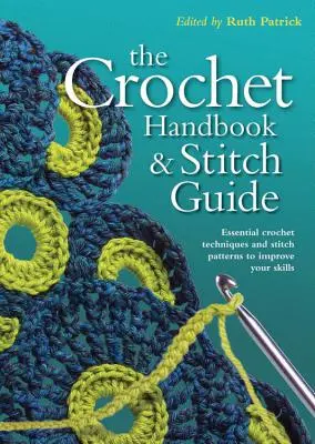 Příručka háčkování a průvodce stehy - Crochet Handbook and Stitch Guide
