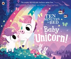 Deset minut do postele: Malý jednorožec - Ten Minutes to Bed: Baby Unicorn