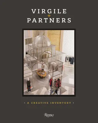 Virgile + Partners: Kreativní inventář - Virgile + Partners: A Creative Inventory