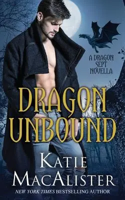 Nespoutaný drak - Dragon Unbound