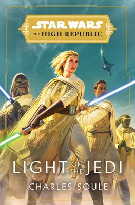 Star Wars: Světlo Jediů (Nejvyšší republika) - Star Wars: Light of the Jedi (the High Republic)