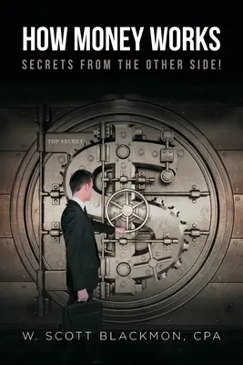 Jak fungují peníze: Tajemství z druhé strany! - How Money Works: Secrets from the Other Side!