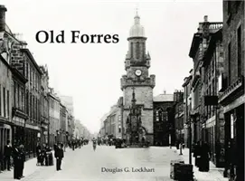 Staré Forres - Old Forres