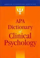 Slovník klinické psychologie podle APA - APA Dictionary of Clinical Psychology