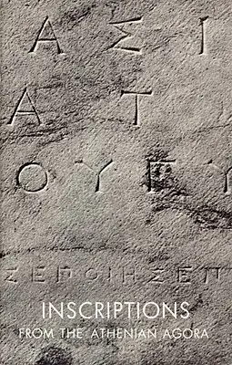 Nápisy z aténské agory - Inscriptions from the Athenian Agora