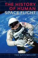 Historie lidských letů do vesmíru - The History of Human Space Flight