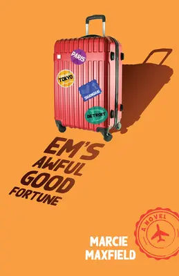 Emino strašné štěstí - Em's Awful Good Fortune