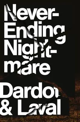 Nikdy nekončící noční můra: Neoliberální útok na demokracii - Never Ending Nightmare: The Neoliberal Assault on Democracy