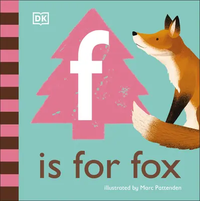 F is for Fox (F jako liška) - F is for Fox