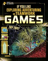 Pokud máte rádi průzkumné, dobrodružné nebo týmové hry, zkuste tohle! - If You Like Exploring, Adventuring or Teamwork Games, Try This!