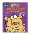 Na chování záleží: Lev v klapce - Kniha o pocitu strachu - Behaviour Matters: Lion's in a Flap - A book about feeling worried