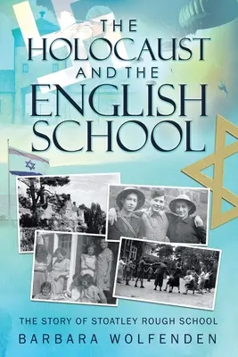 Holocaust a anglická škola - The Holocaust and the English School