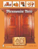 Mennonitské umění - Mennonite Arts