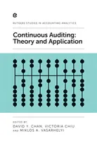 Průběžný audit: Teorie a aplikace - Continuous Auditing: Theory and Application