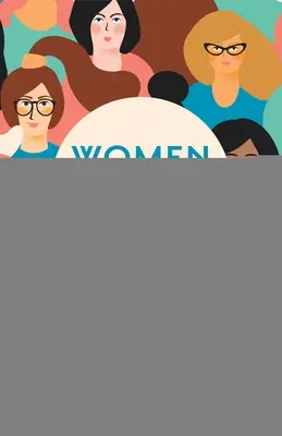 Zajímavé ženy: Nejnovější kniha zajímavostí pro ženy - Women of Interest: The Ultimate Book of Women's Trivia