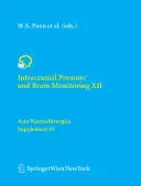 Nitrolební tlak a monitorování mozku XII - Intracranial Pressure and Brain Monitoring XII