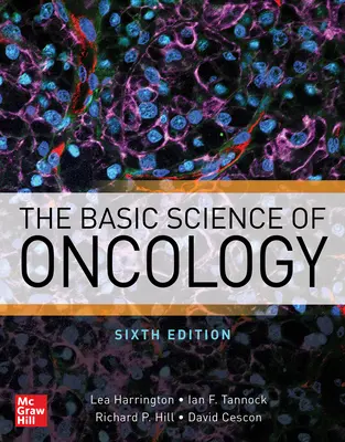 Základy onkologie, šesté vydání - The Basic Science of Oncology, Sixth Edition
