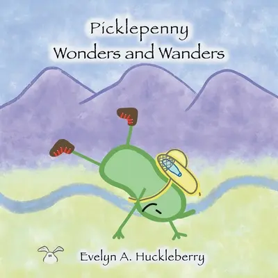 Picklepenny se diví a bloudí - Picklepenny Wonders and Wanders
