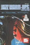 Jazzová rozcvička pro kytaru - Jazz Warm-Ups for Guitar
