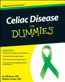 Celiakie pro hlupáky - Celiac Disease for Dummies