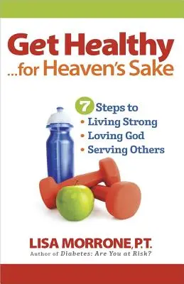 Buďte zdraví, proboha! - Get Healthy, for Heaven's Sake