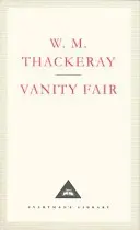 Vanity Fair - román bez hrdiny (Vanity Fair - A Novel Without a Hero) - Vanity Fair - A Novel Without a Hero