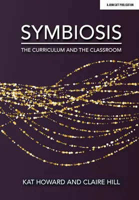 Symbióza: Kurikulum a třída - Symbiosis: The Curriculum and the Classroom