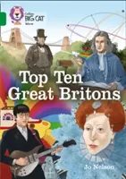 Collins Big Cat - Deset nejlepších Britů: 15/Emerald - Collins Big Cat - The Top Ten Britons: Band 15/Emerald
