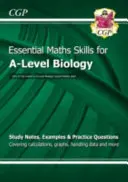 Biologie na úrovni A: Základní matematické dovednosti - A-Level Biology: Essential Maths Skills