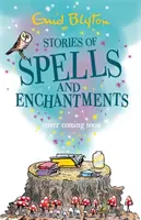 Příběhy o kouzlech a čárech - Stories of Spells and Enchantments