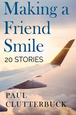 Jak vykouzlit úsměv na tváři přítele - Making A Friend Smile