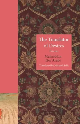 Překladatel přání: Básně - The Translator of Desires: Poems