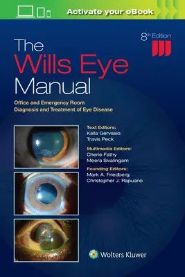 Willsova oční příručka - Diagnostika a léčba očních onemocnění v ordinaci a na pohotovosti - Wills Eye Manual - Office and Emergency Room Diagnosis and Treatment of Eye Disease
