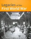 Dědictví první světové války: Budování pro totální válku 1914-1918 - Legacies of the First World War: Building for Total War 1914-1918