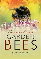 Tajný život zahradních včel - The Secret Lives of Garden Bees