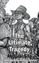 Konečná tragédie - The Ultimate Tragedy