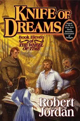 Nůž snů: Jedenáctá kniha Kola času - Knife of Dreams: Book Eleven of 'The Wheel of Time'