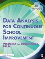 Analýza dat pro průběžné zlepšování školy - Data Analysis for Continuous School Improvement