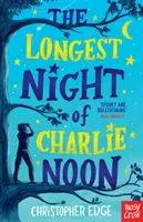 Nejdelší noc Charlieho Noona - Longest Night of Charlie Noon