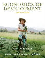 Ekonomika rozvoje: Teorie a důkazy - Economics of Development: Theory and Evidence