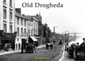 Stará Drogheda - Old Drogheda