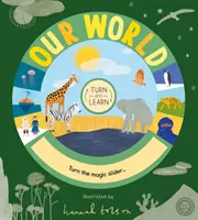 Otoč se a uč se: Náš svět - Turn and Learn: Our World