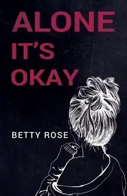 Sám je v pořádku - Alone It's Okay