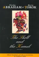 Skořápka a jádro, 1: Obnovy psychoanalýzy, 1. díl - The Shell and the Kernel, 1: Renewals of Psychoanalysis, Volume 1