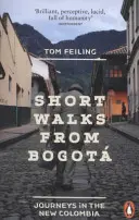 Krátké procházky z Bogoty - Short Walks from Bogota
