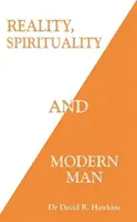 Realita, spiritualita a moderní člověk - Reality, Spirituality, and Modern Man