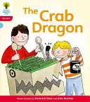 Oxford Reading Tree: Floppy's Phonics Fiction: Level 4: Floppy's Phonics Fiction: The Crab Dragon: The Floppy: The Crab Dragon - Oxford Reading Tree: Level 4: Floppy's Phonics Fiction: The Crab Dragon