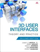 3D uživatelská rozhraní: Teorie a praxe - 3D User Interfaces: Theory and Practice
